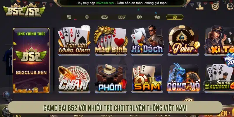 Sảnh game bài với nhiều trò chơi truyền thống Việt Nam
