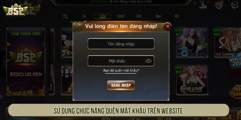 Sử dụng chức năng quên mật khẩu trên website